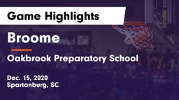Broome  vs Oakbrook Preparatory School Game Highlights - Dec. 15, 2020