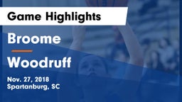 Broome  vs Woodruff  Game Highlights - Nov. 27, 2018