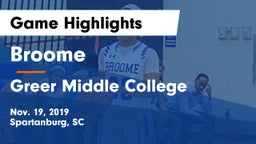 Broome  vs Greer Middle College  Game Highlights - Nov. 19, 2019