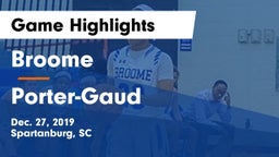 Broome  vs Porter-Gaud  Game Highlights - Dec. 27, 2019