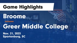 Broome  vs Greer Middle College Game Highlights - Nov. 21, 2023