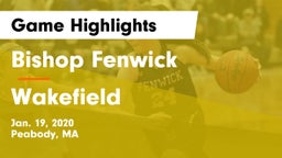 Bishop Fenwick  vs Wakefield Game Highlights - Jan. 19, 2020