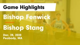 Bishop Fenwick  vs Bishop Stang  Game Highlights - Dec. 28, 2020