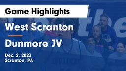 West Scranton  vs Dunmore JV Game Highlights - Dec. 2, 2023
