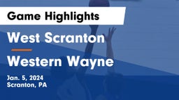 West Scranton  vs Western Wayne  Game Highlights - Jan. 5, 2024