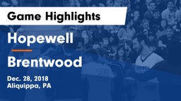 Hopewell  vs Brentwood  Game Highlights - Dec. 28, 2018