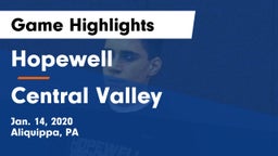 Hopewell  vs Central Valley  Game Highlights - Jan. 14, 2020