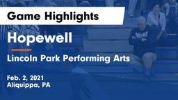Hopewell  vs Lincoln Park Performing Arts  Game Highlights - Feb. 2, 2021