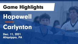 Hopewell  vs Carlynton  Game Highlights - Dec. 11, 2021