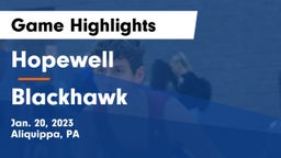 Hopewell  vs Blackhawk  Game Highlights - Jan. 20, 2023
