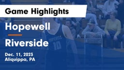 Hopewell  vs Riverside  Game Highlights - Dec. 11, 2023