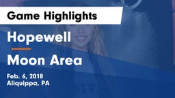 Hopewell  vs Moon Area  Game Highlights - Feb. 6, 2018