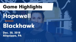 Hopewell  vs Blackhawk  Game Highlights - Dec. 20, 2018