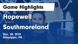 Hopewell  vs Southmoreland  Game Highlights - Dec. 28, 2018