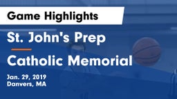 St. John's Prep vs Catholic Memorial  Game Highlights - Jan. 29, 2019