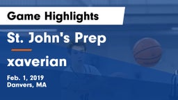 St. John's Prep vs xaverian Game Highlights - Feb. 1, 2019