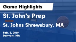 St. John's Prep vs St. Johns  Shrewsbury, MA Game Highlights - Feb. 5, 2019