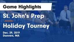 St. John's Prep vs Holiday Tourney Game Highlights - Dec. 29, 2019