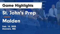 St. John's Prep vs Malden  Game Highlights - Feb. 14, 2020