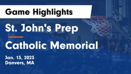 St. John's Prep vs Catholic Memorial  Game Highlights - Jan. 13, 2023