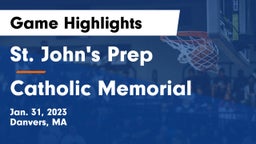 St. John's Prep vs Catholic Memorial  Game Highlights - Jan. 31, 2023