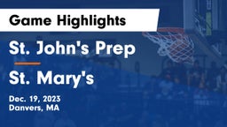 St. John's Prep vs St. Mary's  Game Highlights - Dec. 19, 2023