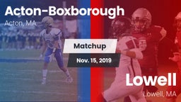 Matchup: Acton-Boxborough vs. Lowell  2019