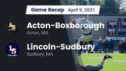 Recap: Acton-Boxborough  vs. Lincoln-Sudbury  2021