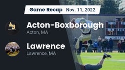 Recap: Acton-Boxborough  vs. Lawrence  2022