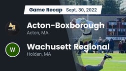 Recap: Acton-Boxborough  vs. Wachusett Regional  2022