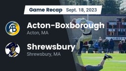 Recap: Acton-Boxborough  vs. Shrewsbury  2023