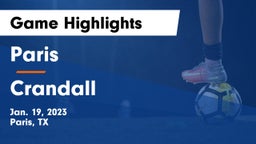 Paris  vs Crandall  Game Highlights - Jan. 19, 2023