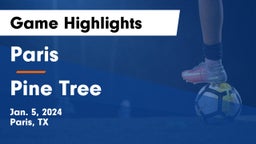 Paris  vs Pine Tree  Game Highlights - Jan. 5, 2024