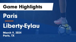 Paris  vs Liberty-Eylau  Game Highlights - March 9, 2024