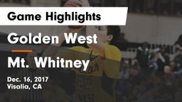 Golden West  vs Mt. Whitney Game Highlights - Dec. 16, 2017