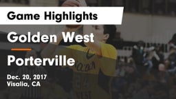 Golden West  vs Porterville Game Highlights - Dec. 20, 2017