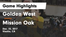 Golden West  vs Mission Oak  Game Highlights - Dec. 23, 2017