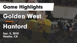 Golden West  vs Hanford Game Highlights - Jan. 3, 2018