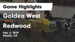 Golden West  vs Redwood  Game Highlights - Feb. 6, 2018