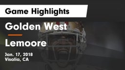 Golden West  vs Lemoore Game Highlights - Jan. 17, 2018