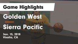 Golden West  vs Sierra Pacific Game Highlights - Jan. 15, 2018