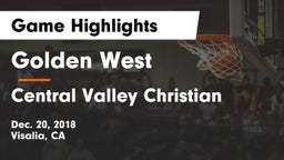 Golden West  vs Central Valley Christian Game Highlights - Dec. 20, 2018