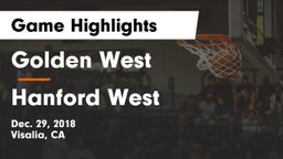 Golden West  vs Hanford West  Game Highlights - Dec. 29, 2018