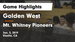 Golden West  vs Mt. Whitney  Pioneers Game Highlights - Jan. 3, 2019