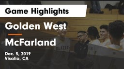 Golden West  vs McFarland Game Highlights - Dec. 5, 2019