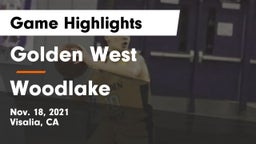 Golden West  vs Woodlake Game Highlights - Nov. 18, 2021