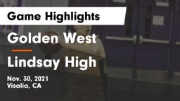 Golden West  vs Lindsay High Game Highlights - Nov. 30, 2021