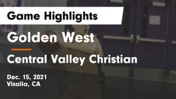 Golden West  vs Central Valley Christian Game Highlights - Dec. 15, 2021