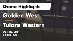 Golden West  vs Tulare Western  Game Highlights - Dec. 20, 2021