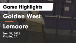 Golden West  vs Lemoore  Game Highlights - Jan. 31, 2022
